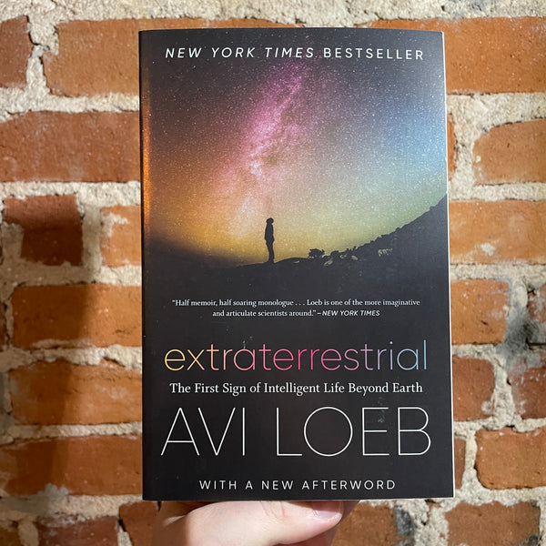 Extraterrestrial: The First Sign of Life Beyond Earth - Avi Loeb - 2022 Paperback