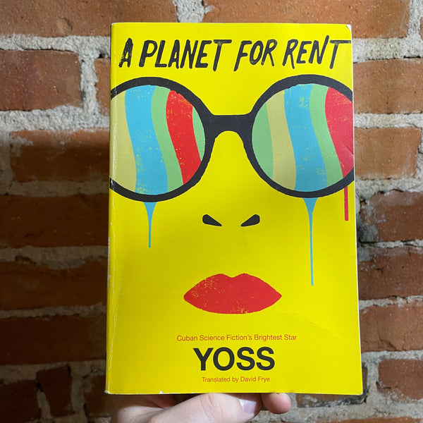 A Planet For Rent - Yoss - 2015 Restless Books Paperback - Edel Rodriguez Cover