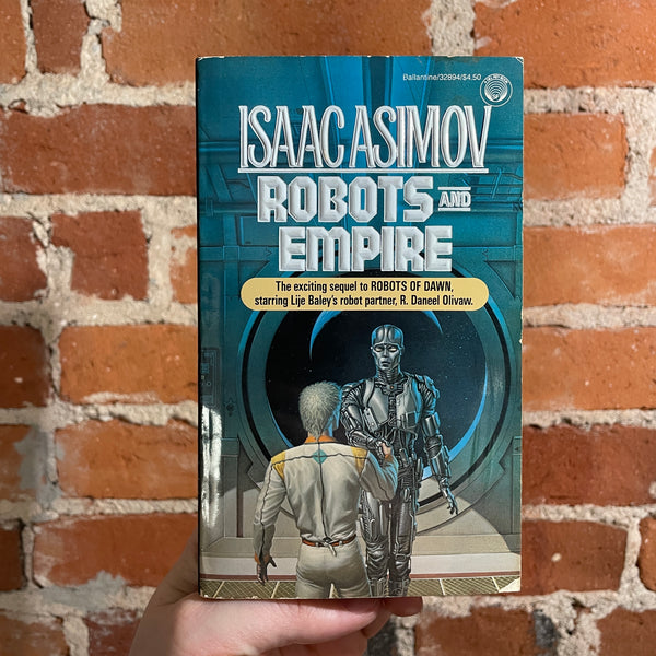 Robots and Empire - Isaac Asimov - 1986 Del Rey Books Paperback - Michael Whelan Cover