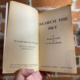 Search The Sky - Frederik Pohl & C.M. Kornbluth - 1954 Ballantine  Books Paperback - Richard Powers Cover