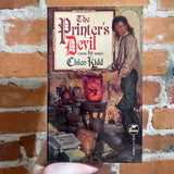 The Printer’s Devil - Chico Kidd - 1995 Baen Books Paperback - Newell Convers & Courtney Skinner Cover