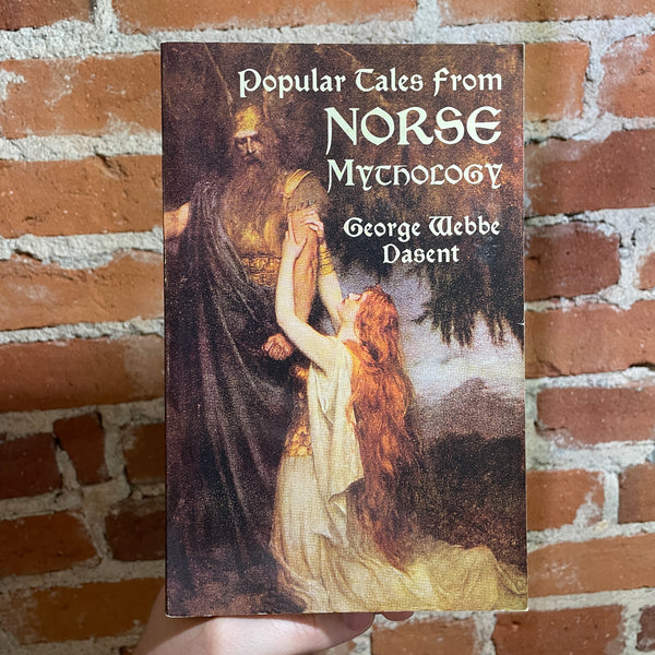 Popular Tales from Norse Mythology - George Webbe Dasent - Dover Publications Paperback