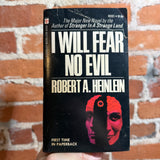 I Will Fear No Evil - Robert A. Heinlein - 1972 2nd Berkley Medallion Paperback