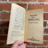 Shadow of a Broken Man - George C. Chesbro - 1978 Signet Books Paperback