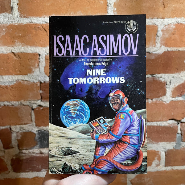 Nine Tomorrows - Isaac Asimov - 1985 Ballantine Books Paperback - Don Dixon Cover
