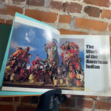 The World of the American Indian - 1989 National Geographic Society Hardback