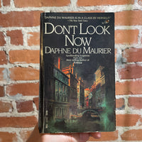 Don’t Look Now - Daphne Du Maurier - 1985 Dell Books Paperback