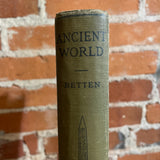 Ancient World: From the Earliest Times to 800 AD - Francis S. Betten - 1916 Illustrated Allyn and Bacon Hardback