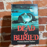 Dead & Buried - Chelsea Quinn Yarbro - 1980 BCE Warner Books Hardback
