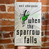 When the Sparrow Falls - Neil Sharpson - 2021 1st Tor Books Trade Paperback