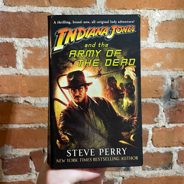 Indiana Jones and the Army of the Dead - Steve Perry - 2009 Del Rey Paperback
