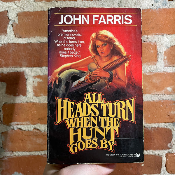 All Heads Turn When the Hunt Goes By - John Farris - 1986 Tor Books Paperback