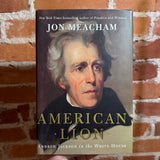 American Lion: Andrew Jackson in the White House - Jon Meacham - 2008 1st Random House Hardback
