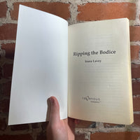 Ripping the Bodice - Inara Lavey - Ravenous Romance Paperback