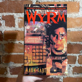 Wyrm - Mark Fabi - 1998 Bantam Books Paperback - Eric Dinyer Cover