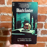 Black Easter - James Blish - 1969 1st Dell Books Paperback