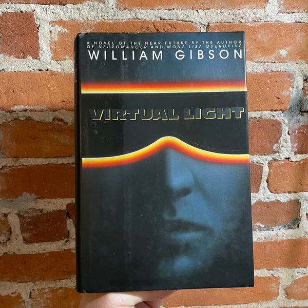 Virtual Light - William Gibson - 1993 Bantam Books Hardback - Don Brautigam Cover