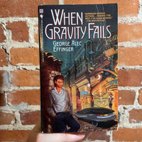 When Gravity Fails - George Alec Effinger - 1988 Bantam Books Paperback - Jim Burns Cover