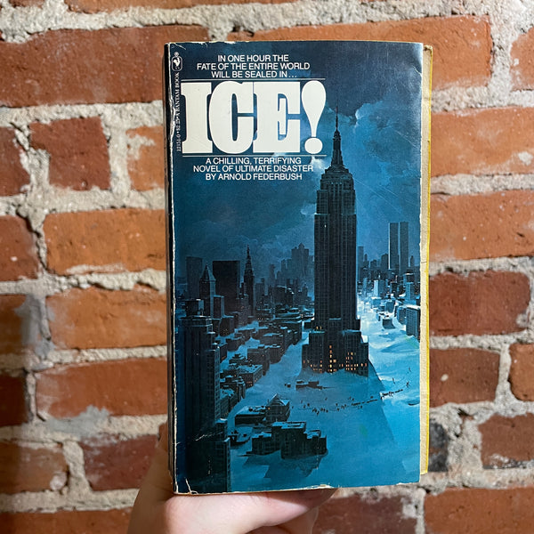 Ice - Arnold Federbush - 1978 2nd Bantam Books Paperback - Lou Feck Cover