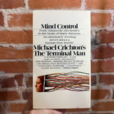 The Terminal Man - Michael Crichton - 1973 Bantam Books Paperback - Paul Bacon Keyhole Cover