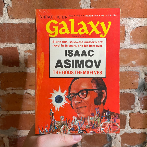 The Gods Themselves - Isaac Asimov  (Part 1) - Galaxy Magazine March 1972 - Jack Gaughan Cover