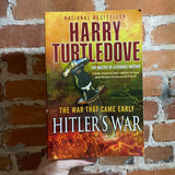 Hitler’s War (The War That Came Early #1) - Harry Turtledove - 2010 Del Rey Trade Paperback