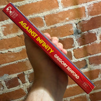 Against Infinity - Gregory Benford - 1984 Pocket Books Paperback - Keven Eugene Johnson Cover