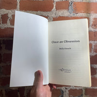 Once An Obsession - Bella French - Ravenous Romance Paperback