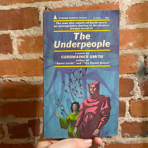 The Underpeople - Cordwainer Smith - 1968 Pyramid Books Paperback