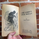 The Lord’s Pink Ocean - David Walker - 1973 Daw Books Paperback #67 - Josh Kirby Cover