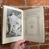 The Mansion - Henry Van Dyke - Vintage 1911 1st Edition Illustrated Hardcover