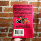 None But Man - Gordon R. Dickson - 1989 Baen Books Paperback - Tom Kidd Cover