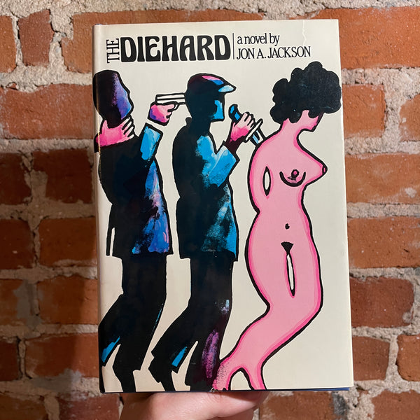 The Diehard - Jon A. Jackson - 1977 BCE Random House Hardback - Stan Zagorowski Cover