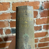 Aunt Jane of Kentucky - Eliza Calvert Hall - 1908 Little, Brown, and Company Hardback