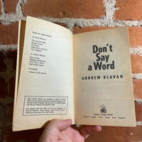 Don’t Say A Word - Andrew Klavan - 1992 Pocket Books Paperback - Keith Birdsong Cover
