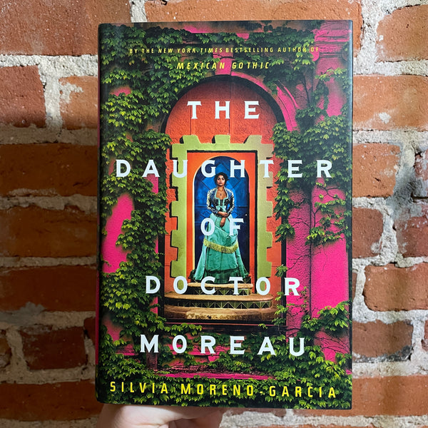 The Daughter of Doctor Moreau - Silvia Moreno-Garcia - 2022 First Edition Hardback