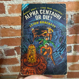 Alpha Centauri or Die! - Leigh Brackett / Legend of Lost Earth - G. McDonald Wallis - 1963 Ace Double Paperback