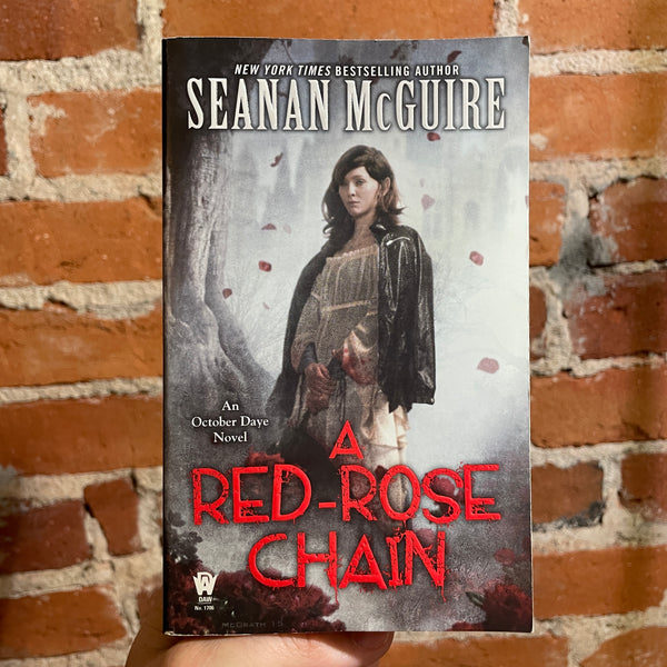The Red-Rose Chain - Seanan McGuire - 2015 Daw Books Paperback