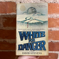 White for Danger - David Stevens - 1979 Stein and Day Paperback