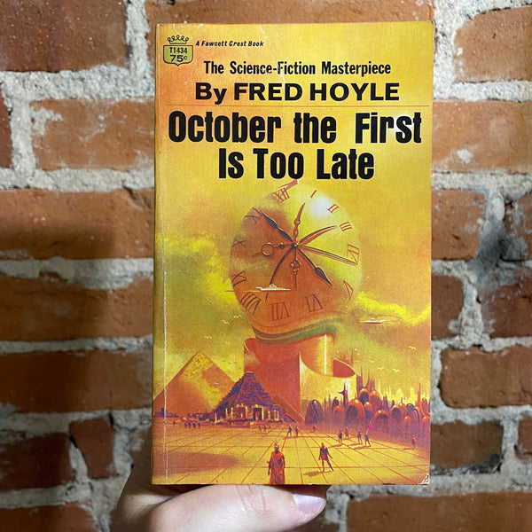 October the First is Too Late - Fred Hoyle - 1970 Fawcett Books Paperback - Paul Lehr Cover