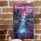 Bridge of Fear - Dorothy Eden - 1961 Ace Books Paperback