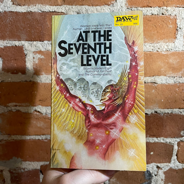 At the Seventh Level - Suzette Haden Elgin - 1972 Daw Books #10 Paperback - George Barr Cover