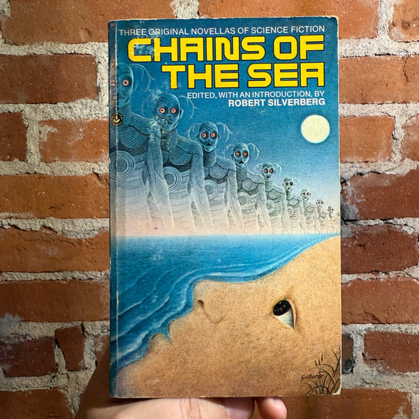 Chains of the Sea - Edited by Robert Silverberg - 1974 Laurel Books Paperback