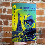The Forever War - Joe Haldeman - 2009 SF Masterworks Gollancz Paperback - Chris Moore Cover