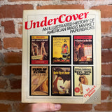 UnderCover: An Illustrated History of American Mass Market Paperbacks - Thomas L. Bonn - 1982 Penguin Books Softcover