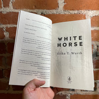 White Horse - Erika T. Wurth - 2023 Flatiron Books Paperback