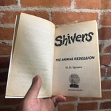 Shivers: The Animal Rebellion - MD. Spenser - 1996 Trade Paperback - Eddie Roseboom Cover