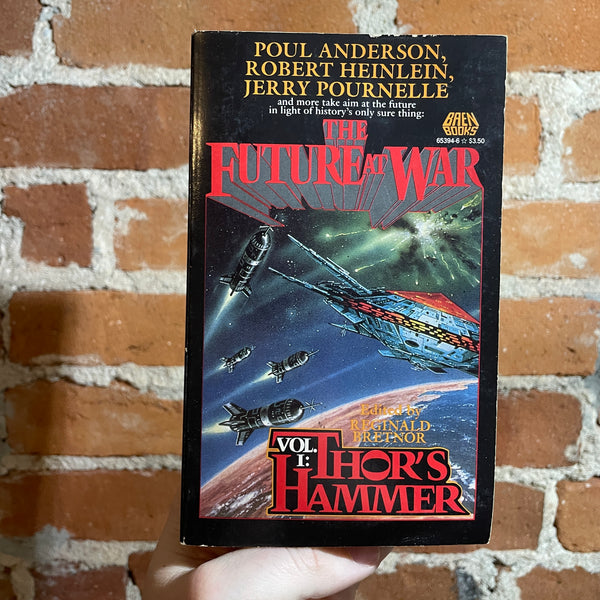 The Future at War: Vol. 1: Thor’s Hammer - Edited by Reginald Bretnor - Baen Books Paperback