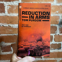 Reduction in Arms - Tom Purdom - 1971 Berkley Medallion Books Paperback