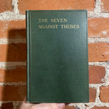 The Seven Against Thebes - Gilbert Murray - 1935 Oxford University Press Hardback